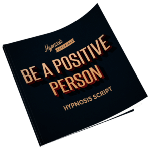 positive person hypnosis script