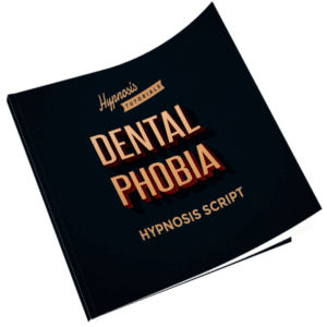 dental-phobia-hypnosis-script