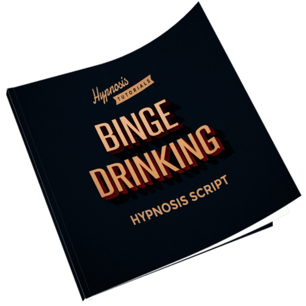 Binge Driking Hypnosis Script