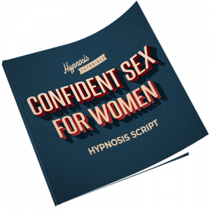 confident sex for women hypnosis script